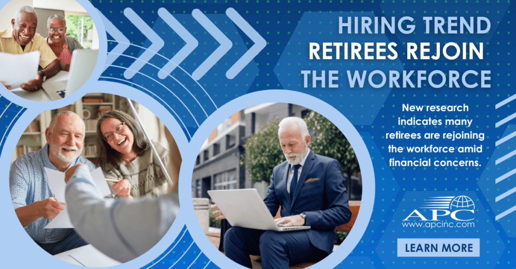 Retirees Rejoin the Workforce