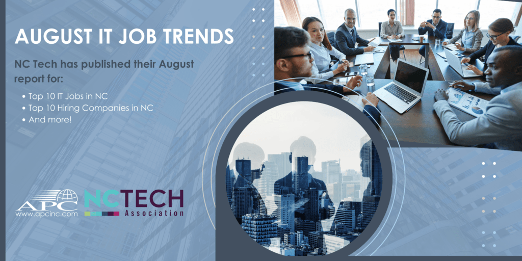 NC Tech IT Job Trends August Report